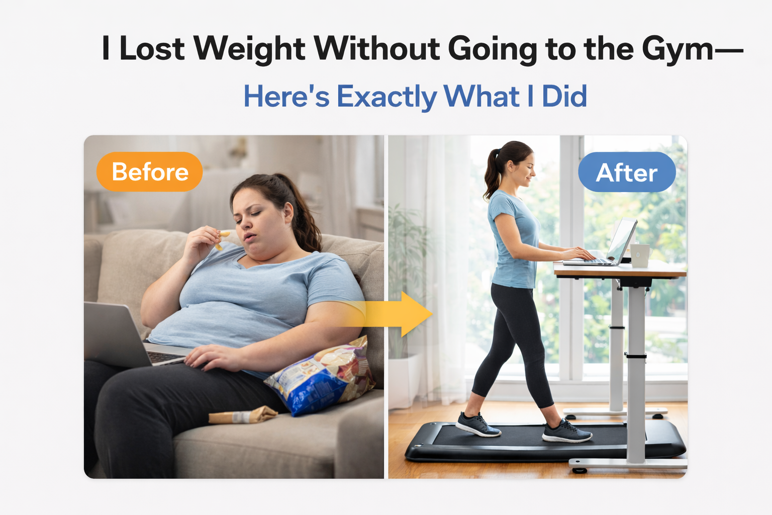 I Lost Weight Without Going to the Gym- Here’s Exactly What I Did